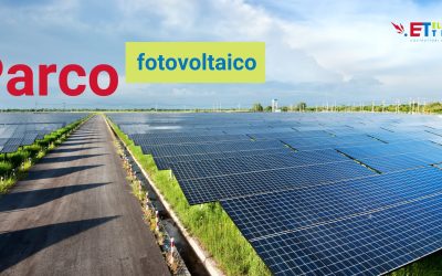 Parchi fotovoltaici: definizione, vantaggi e il campo di Elettroteam